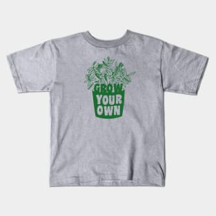 Grow your own Kids T-Shirt